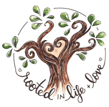 Rooted in Life and Love